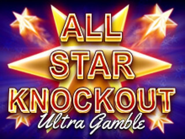 All Star Knockout - Ultra Gamble