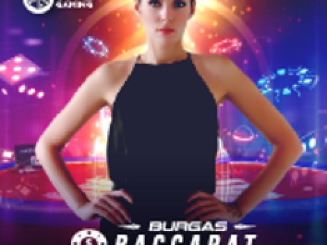 Burgas Baccarat 3