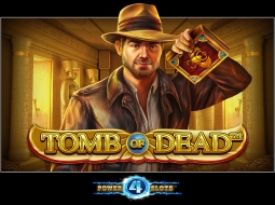 Tomb of Dead Power 4 slots